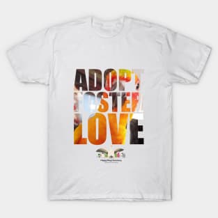 Adopt Foster Love! Ms. Sunny! T-Shirt